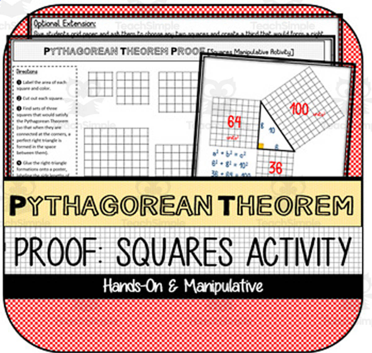 An educational teaching resource from The Math Cafe entitled Pythagorean Theorem Proof: Squares Manipulative Activity downloadable at Teach Simple.