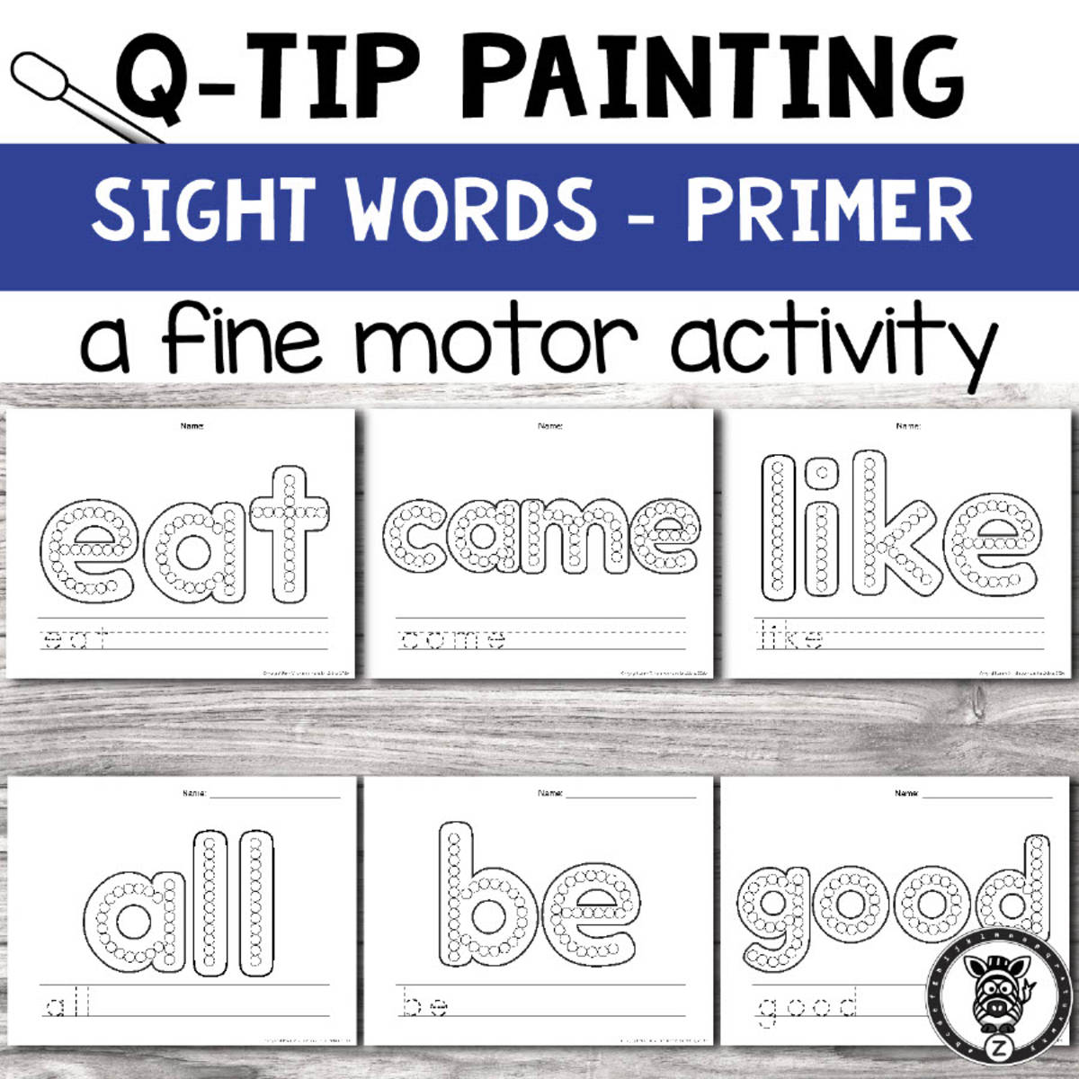 An educational teaching resource from Z is for Zebra entitled Q-tip Painting: sight words primer downloadable at Teach Simple.