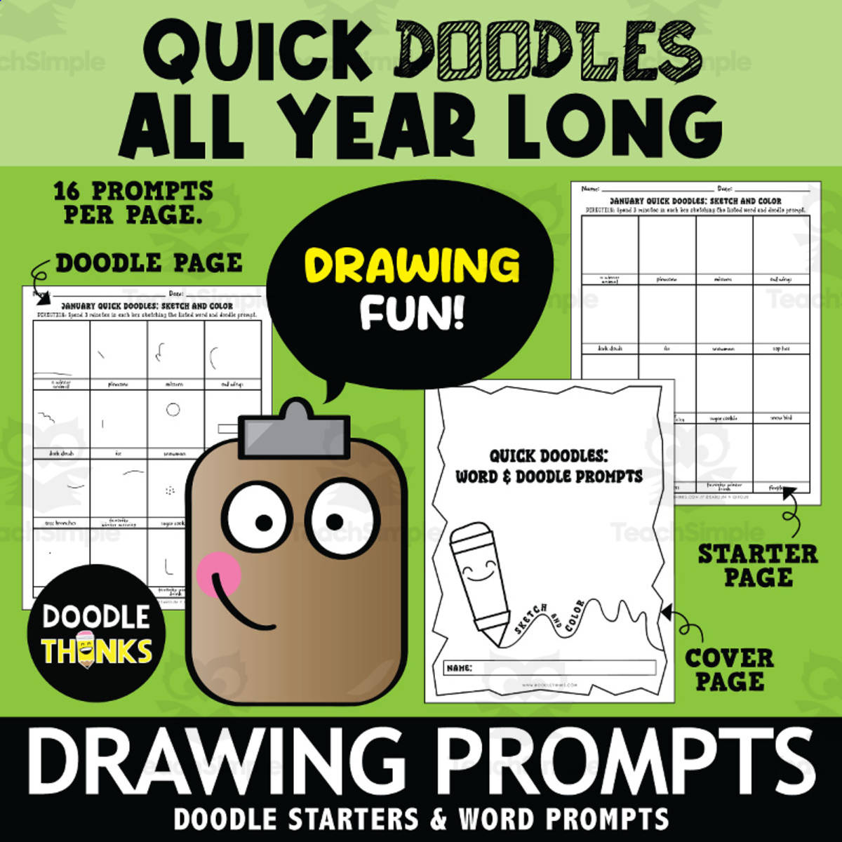 An educational teaching resource from Doodle Thinks entitled Quick Doodle Word and Starter Drawing Prompts  All Year Long downloadable at Teach Simple.