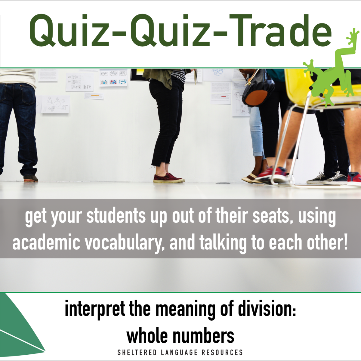 An educational teaching resource from Sheltered Language Resources entitled Quiz-Quiz-Trade Game: Interpret the Meaning of Whole Number Division downloadable at Teach Simple.