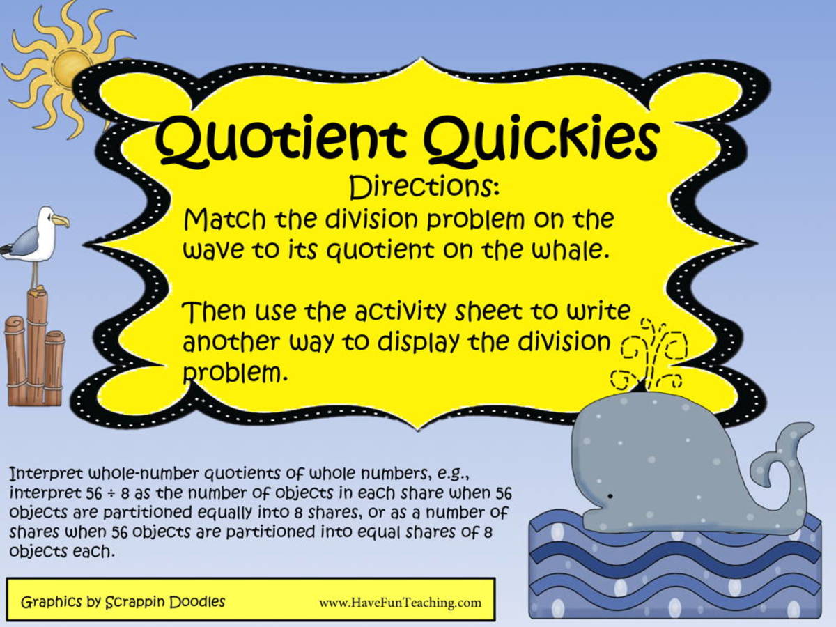 An educational teaching resource from Have Fun Teaching entitled Quotient Quickies Division Activity downloadable at Teach Simple.