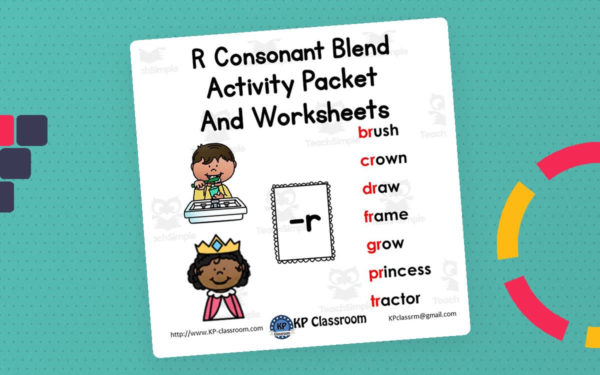 An educational teaching resource from KP Classroom entitled R Consonant Blend Activity Packet and Worksheets downloadable at Teach Simple.