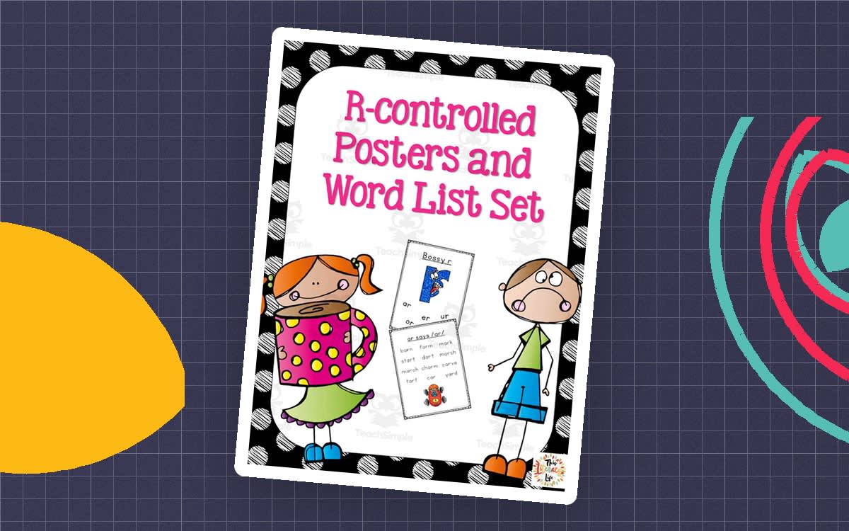 An educational teaching resource from Literacy Life entitled R-controlled Posters and Word List Set. downloadable at Teach Simple.