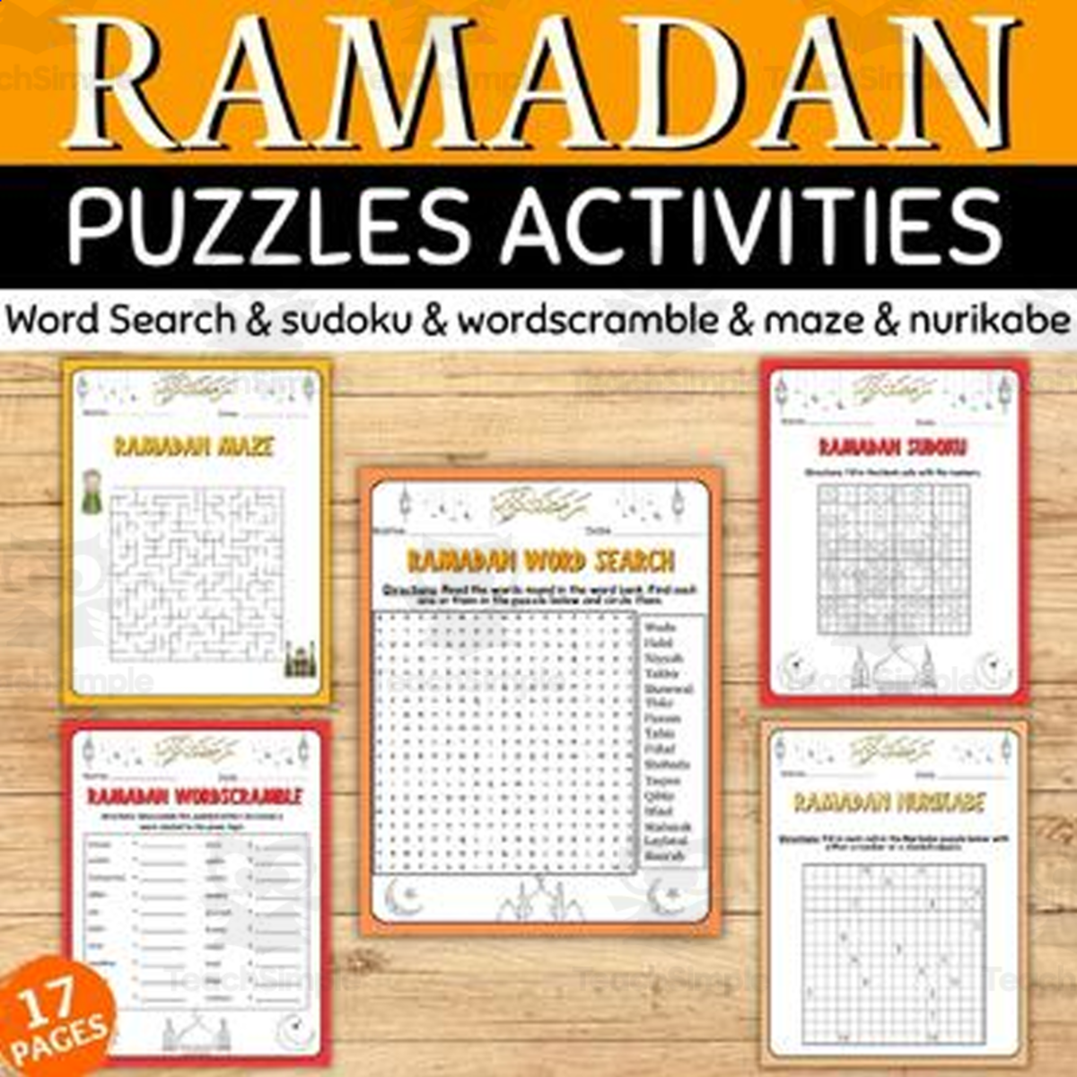 An educational teaching resource from Style Your Classroom entitled Ramadan Activities Book: word search, Sudoku, Maze, Word scramble. downloadable at Teach Simple.