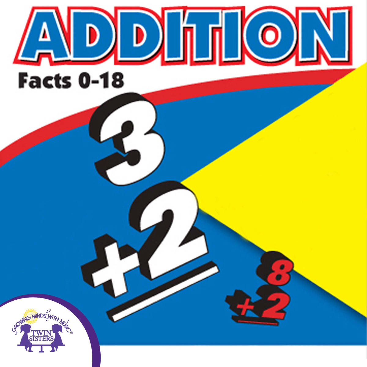 An educational teaching resource from Twin Sisters Digital Media entitled Rap With The Facts - ADDITION Songs downloadable at Teach Simple.