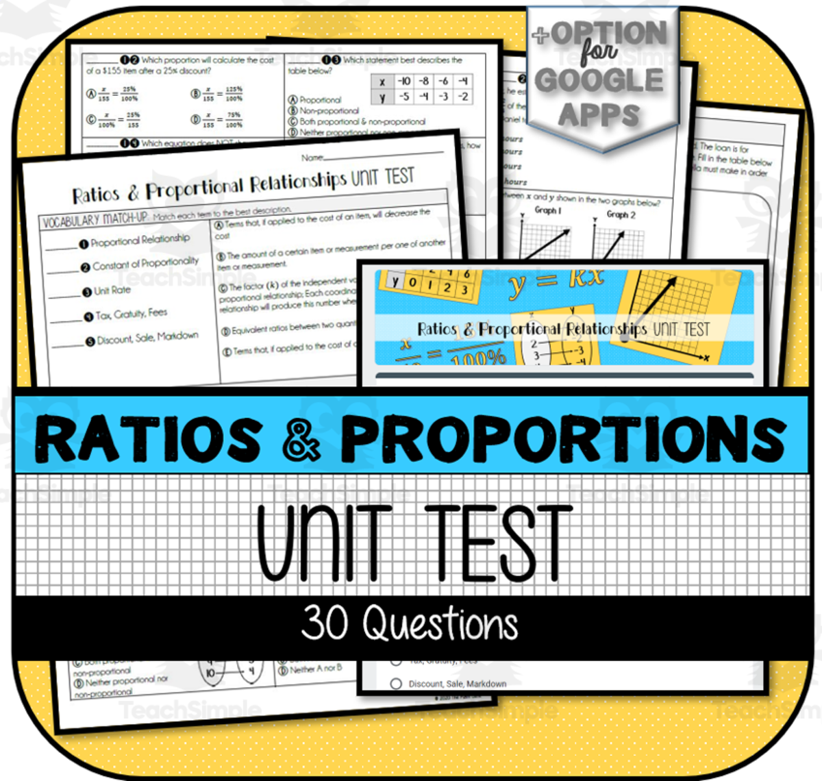 An educational teaching resource from The Math Cafe entitled Ratios & Proportional Relationships UNIT TEST downloadable at Teach Simple.