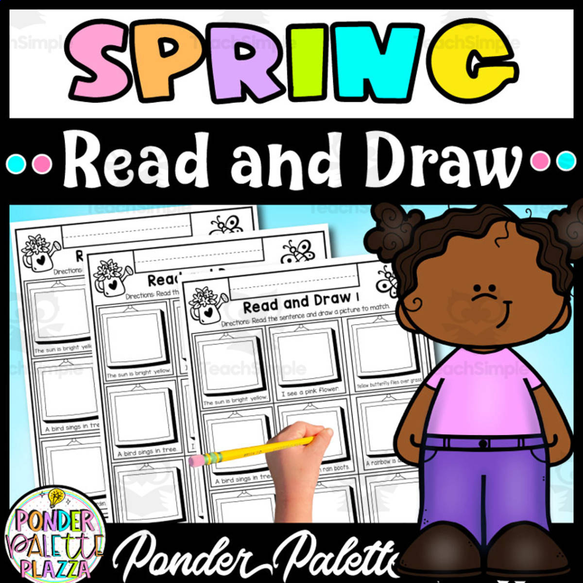 An educational teaching resource from Ponder Palette Plazza entitled Read and Draw - Spring Activity downloadable at Teach Simple.