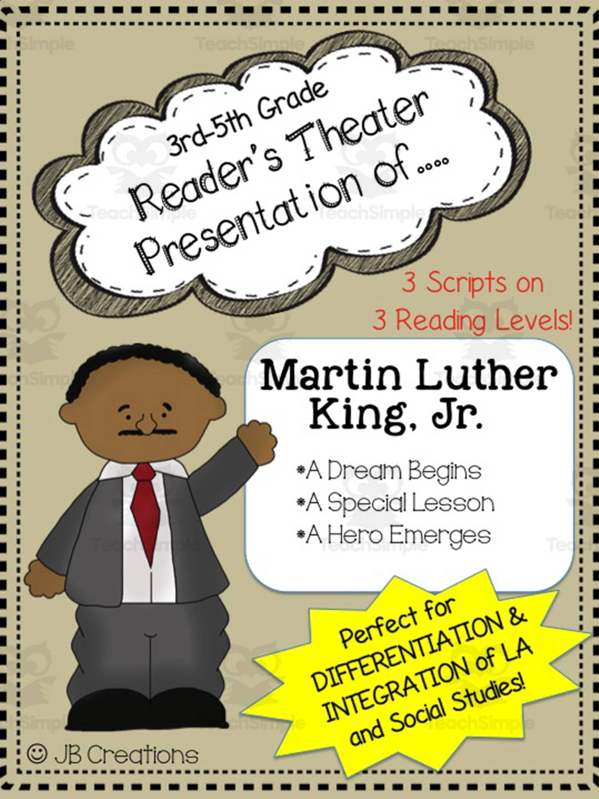 An educational teaching resource from JB Creations entitled Reader's Theater:  Martin Luther King Jr downloadable at Teach Simple.