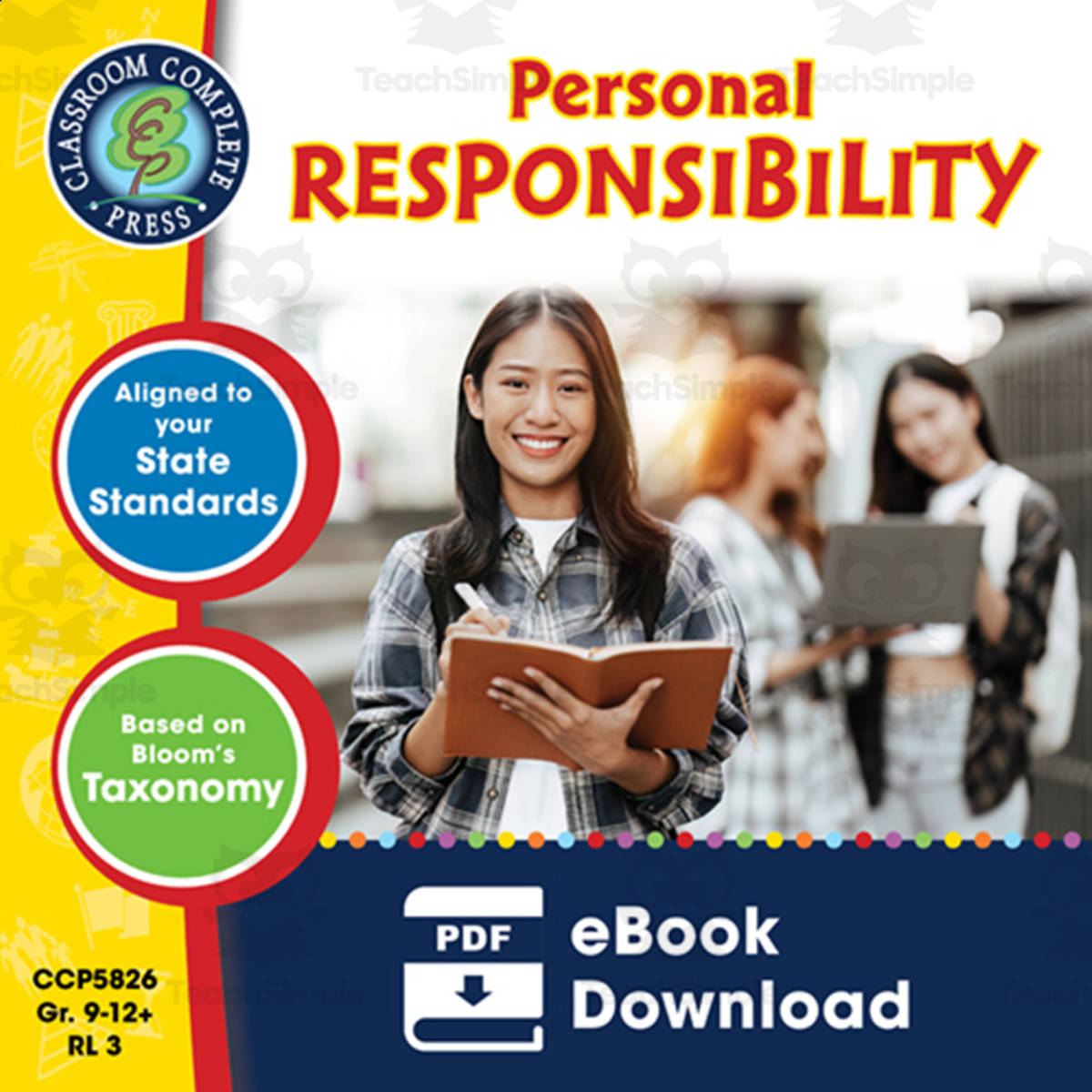 An educational teaching resource from Classroom Complete Press entitled Readiness Life Skills - Personal Responsibility Gr. 9-12+ downloadable at Teach Simple.