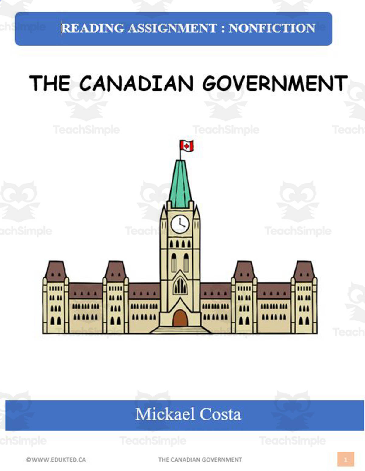 An educational teaching resource from Learn it ANY way entitled Reading assignment: The Canadian government downloadable at Teach Simple.