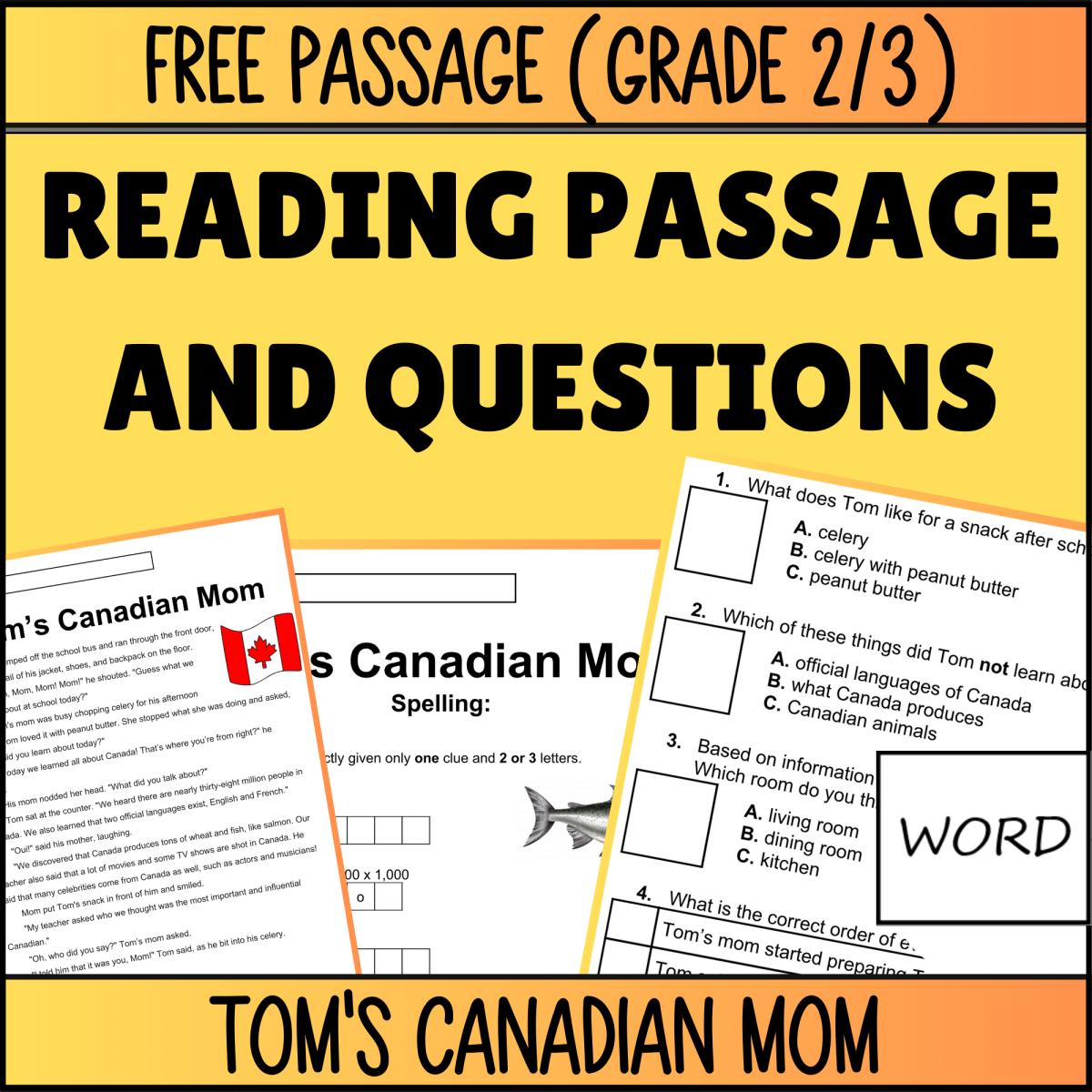 An educational teaching resource from Cored Education entitled Reading Comprehension Fiction Set 6 Sample: Tom's Canadian Mom (Word) downloadable at Teach Simple.