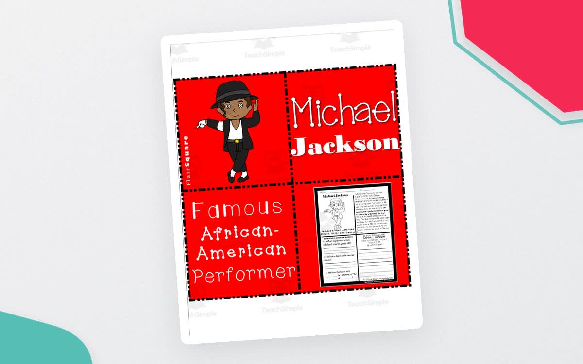 An educational teaching resource from FlairSquare Educational Resources entitled Michael Jackson – Black History Reading Passage downloadable at Teach Simple.
