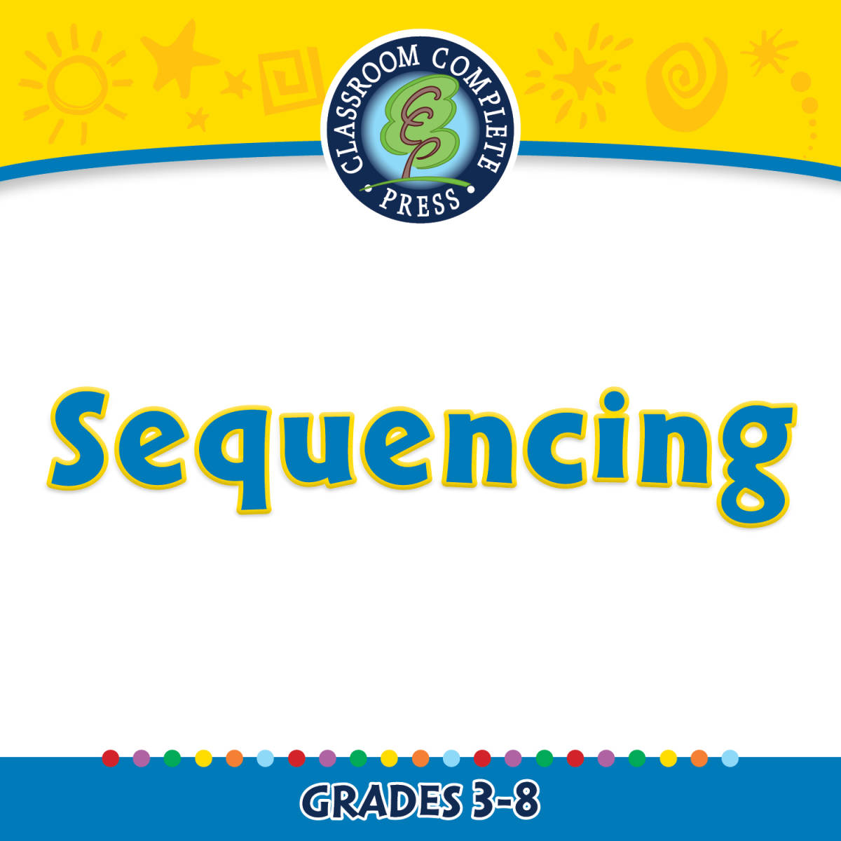 An educational teaching resource from Classroom Complete Press entitled Reading Comprehension: Sequencing - FLASH-PC downloadable at Teach Simple.