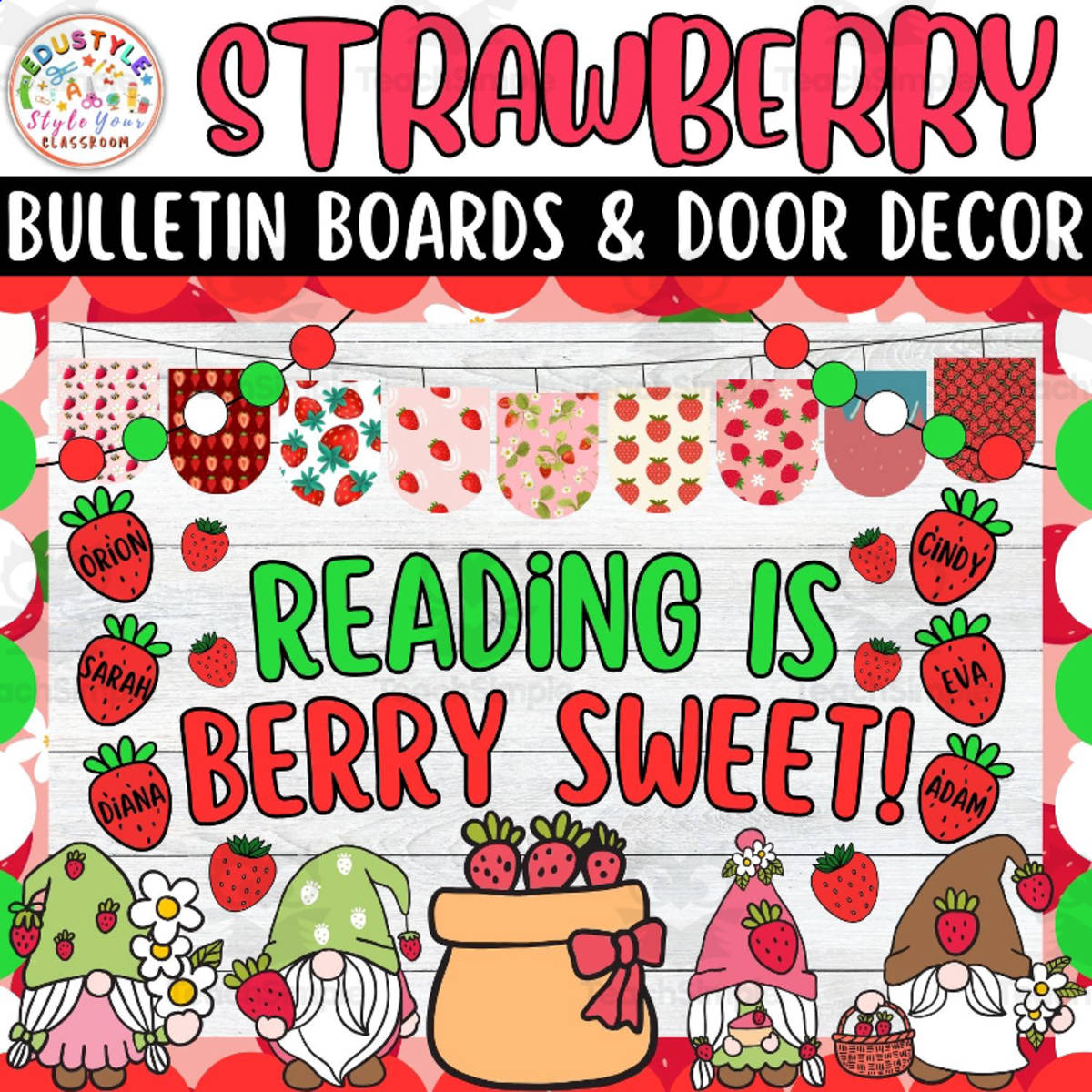 An educational teaching resource from Style Your Classroom entitled Reading Is Berry Sweet!: Summer Bulletin boards And door Decor kit downloadable at Teach Simple.