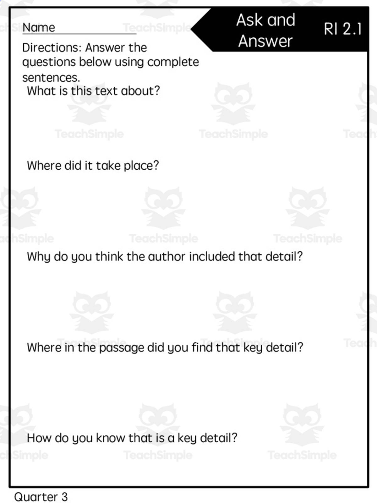 An educational teaching resource from Rebecca Hurd entitled Reading Quick Check: RI 2.1 Ask and Answer - 3rd Quarter downloadable at Teach Simple.