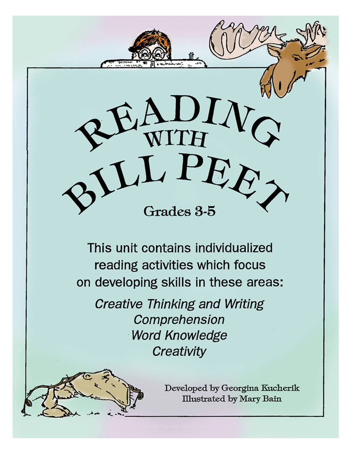 An educational teaching resource from Classroom Complete Press entitled READING WITH BILL PEET (INDIVIDUALIZED ACT. FOR 26 BOOKS) Gr. 3-5 downloadable at Teach Simple.