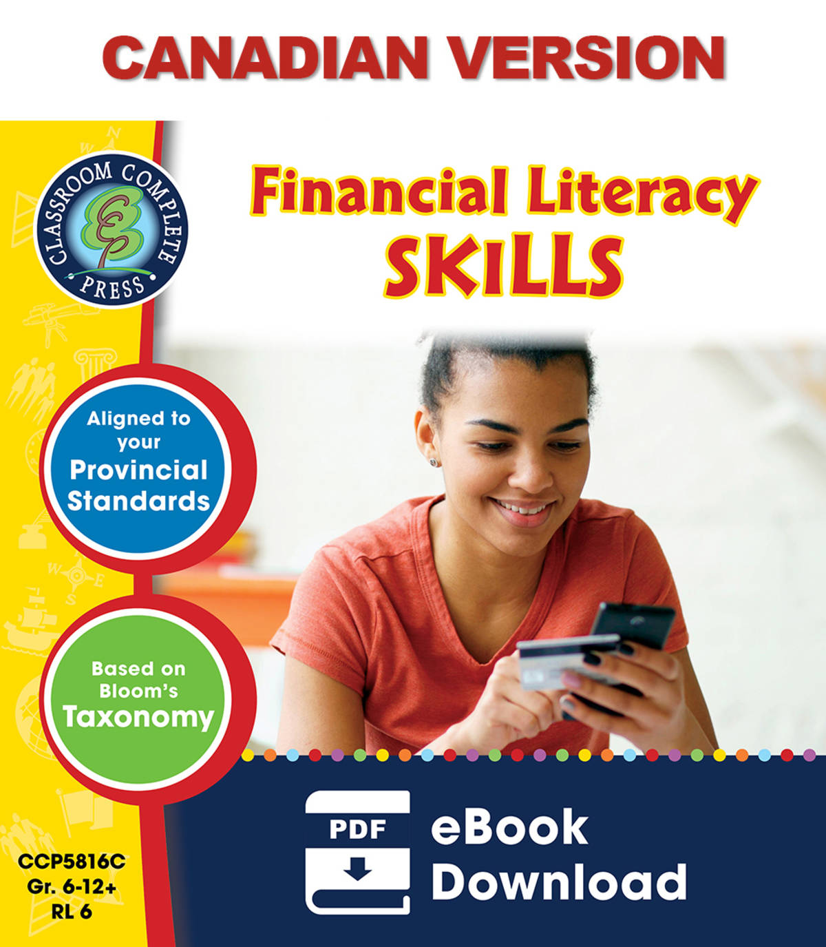 An educational teaching resource from Classroom Complete Press entitled Real World Life Skills - Financial Literacy Skills Gr. 6-12+ - Canadian Content downloadable at Teach Simple.