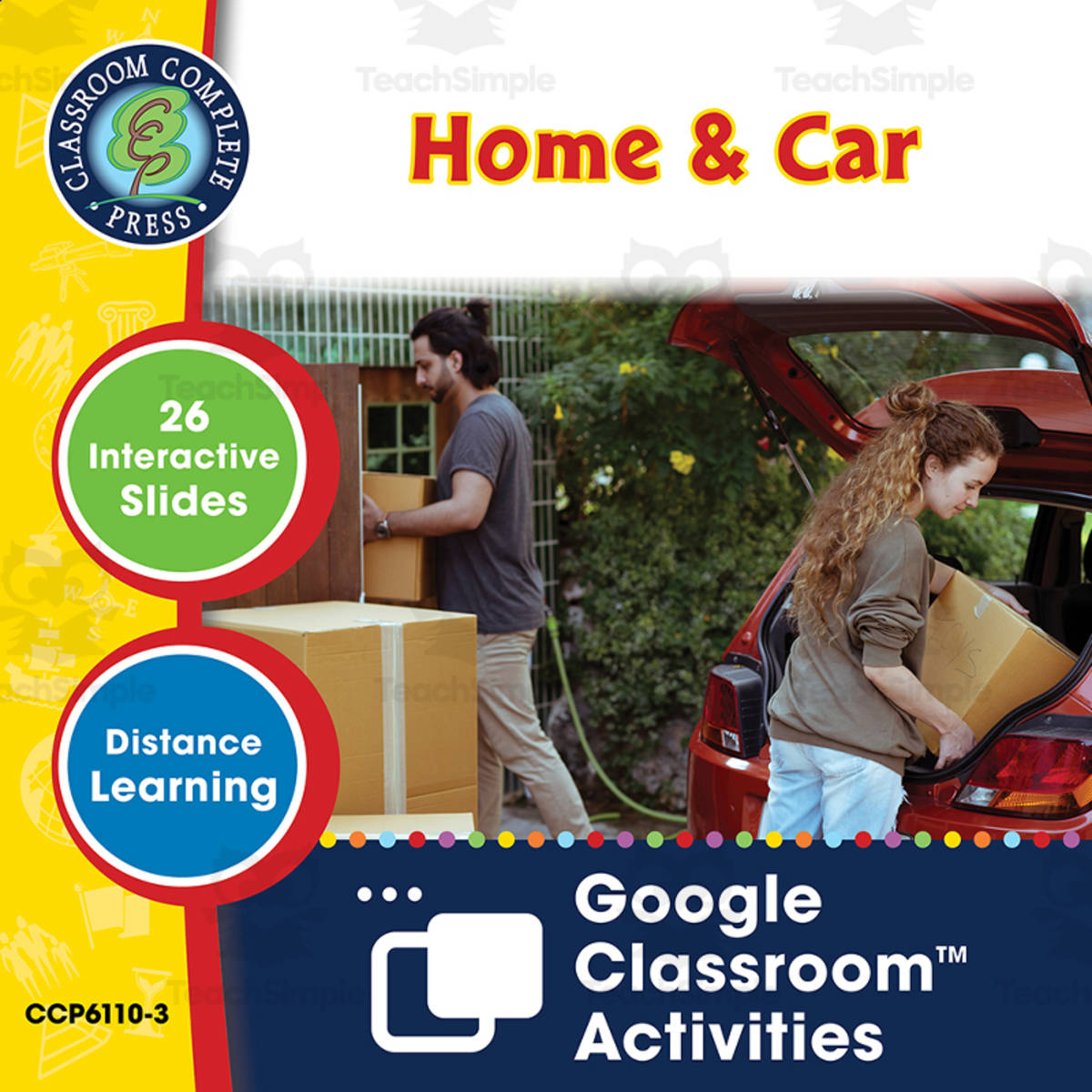 An educational teaching resource from Classroom Complete Press entitled Real World Life Skills - Financial Literacy Skills: Home & Car - Google Slides Gr. 6-12+ (SPED) downloadable at Teach Simple.