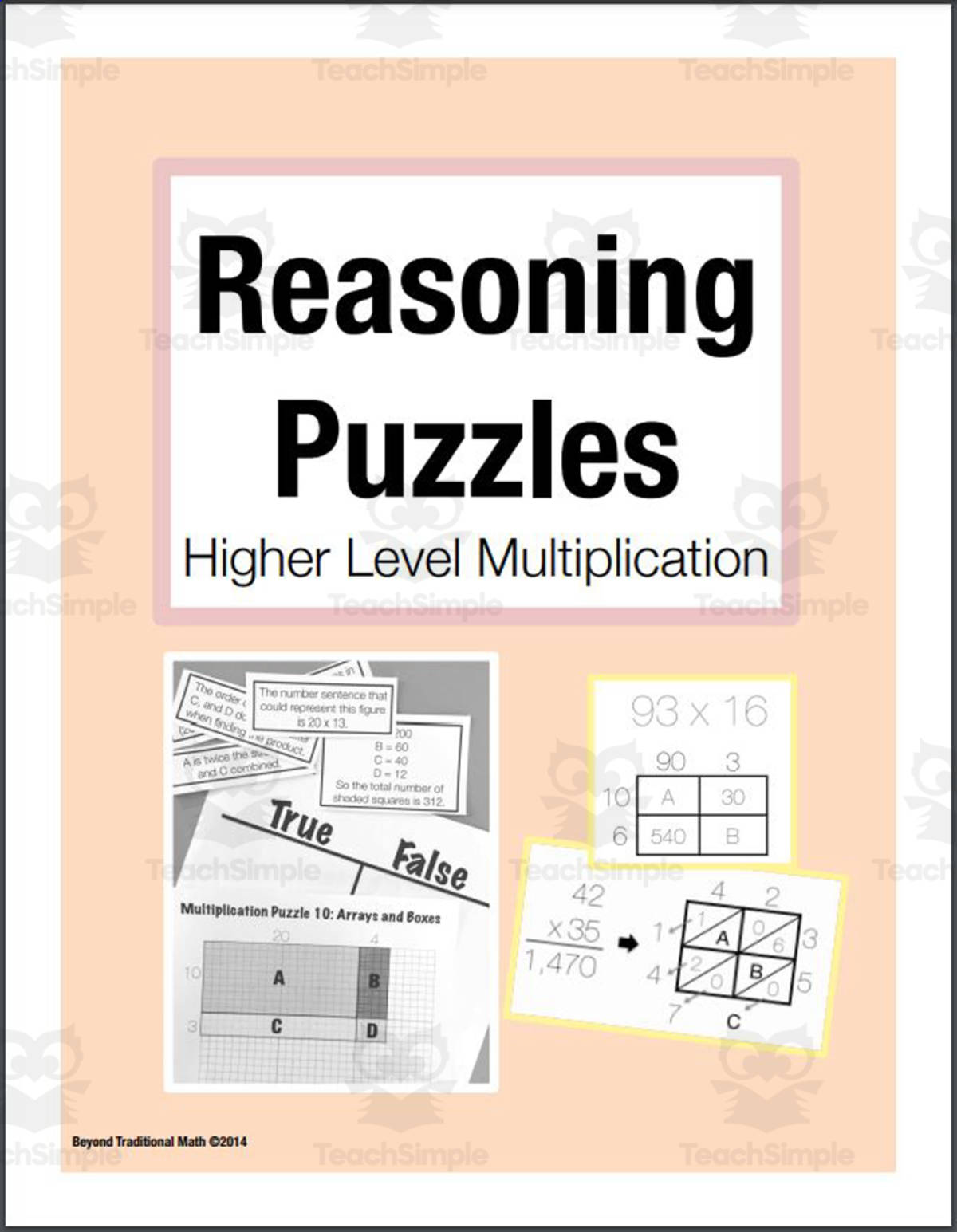 An educational teaching resource from Beyond Traditional Math entitled Reasoning Puzzles: 2 by 2 Digit Multiplication, Area Model, Partial Product Task downloadable at Teach Simple.