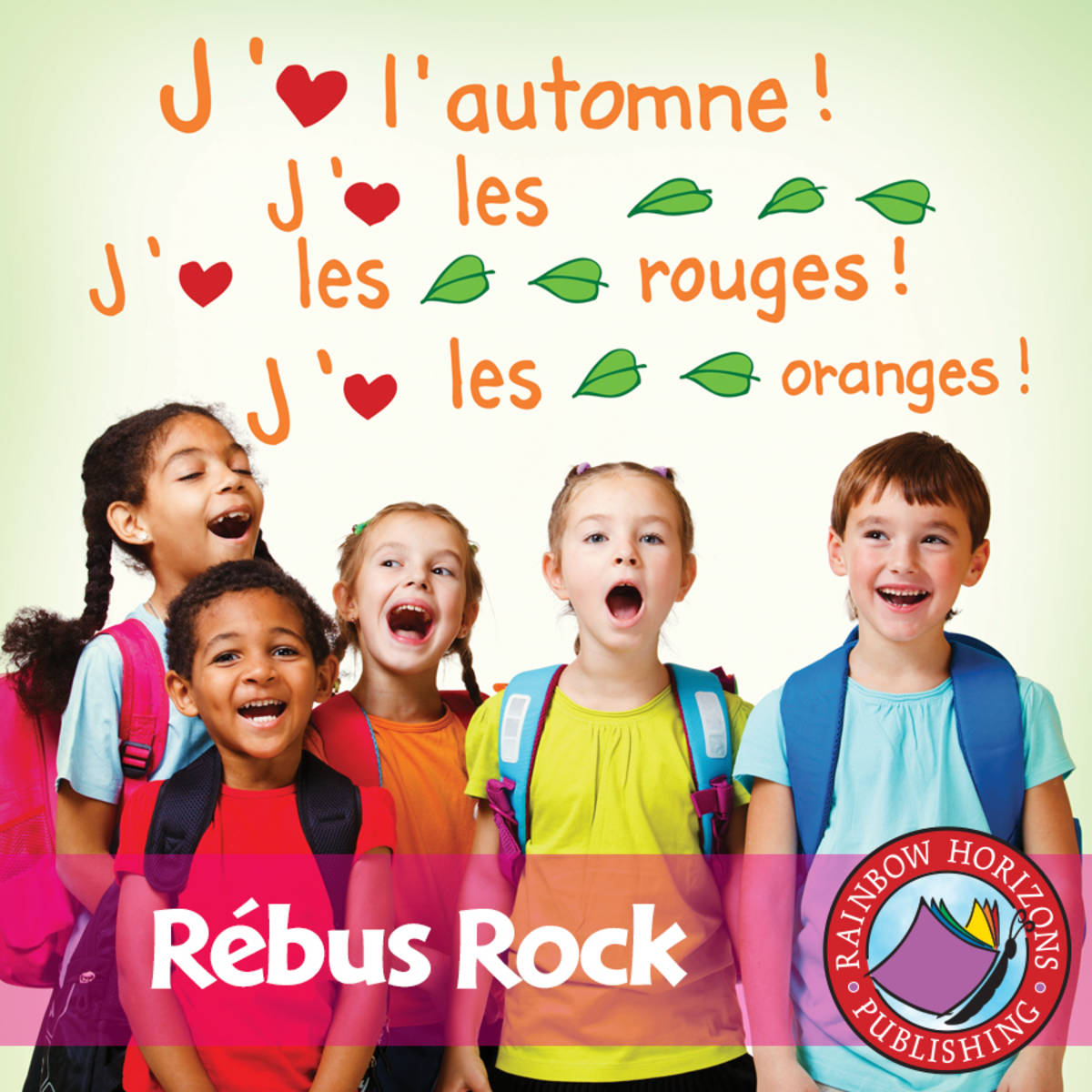 An educational teaching resource from Classroom Complete Press entitled Rébus Rock (French) Gr. K-2 downloadable at Teach Simple.