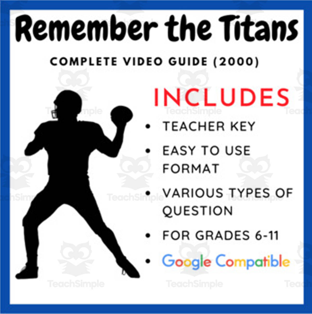 An educational teaching resource from EduPal Learning entitled Remember the Titans (2000): Complete Movie Guide downloadable at Teach Simple.