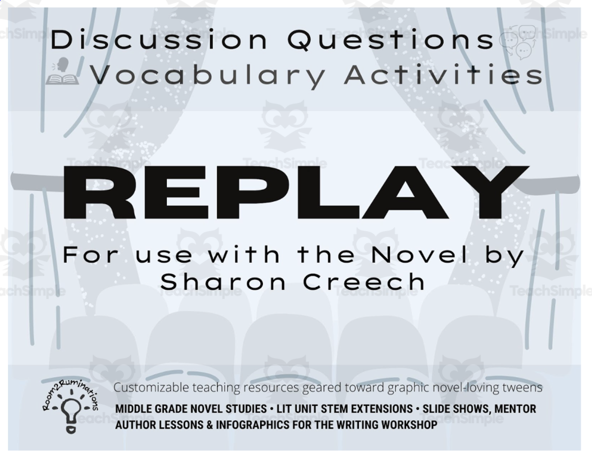 An educational teaching resource from Room2Ruminations entitled "Replay" Discussion & Vocabulary downloadable at Teach Simple.