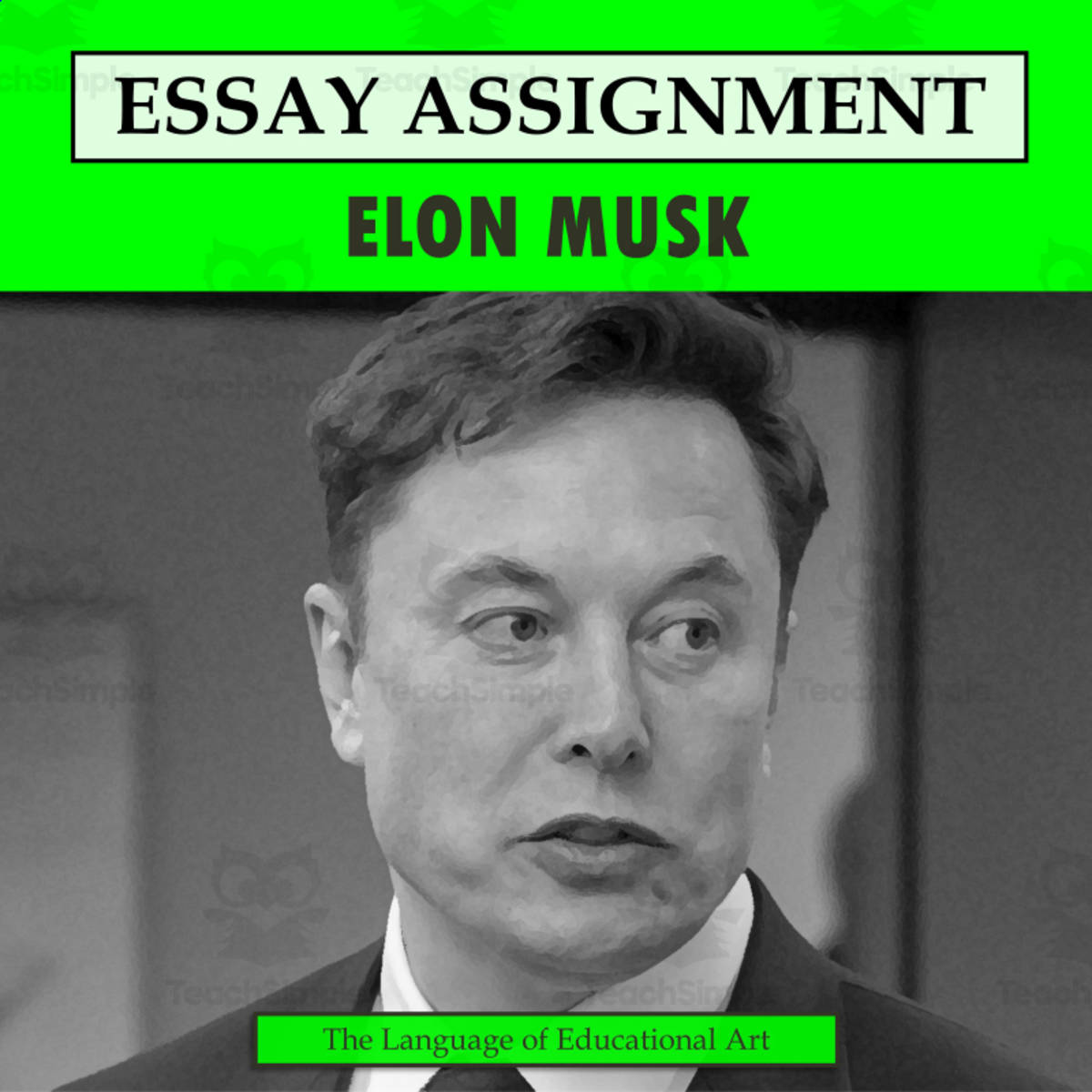An educational teaching resource from The Language of Educational Art, LLC entitled Research Organizer & Essay Assignment: Elon Musk downloadable at Teach Simple.