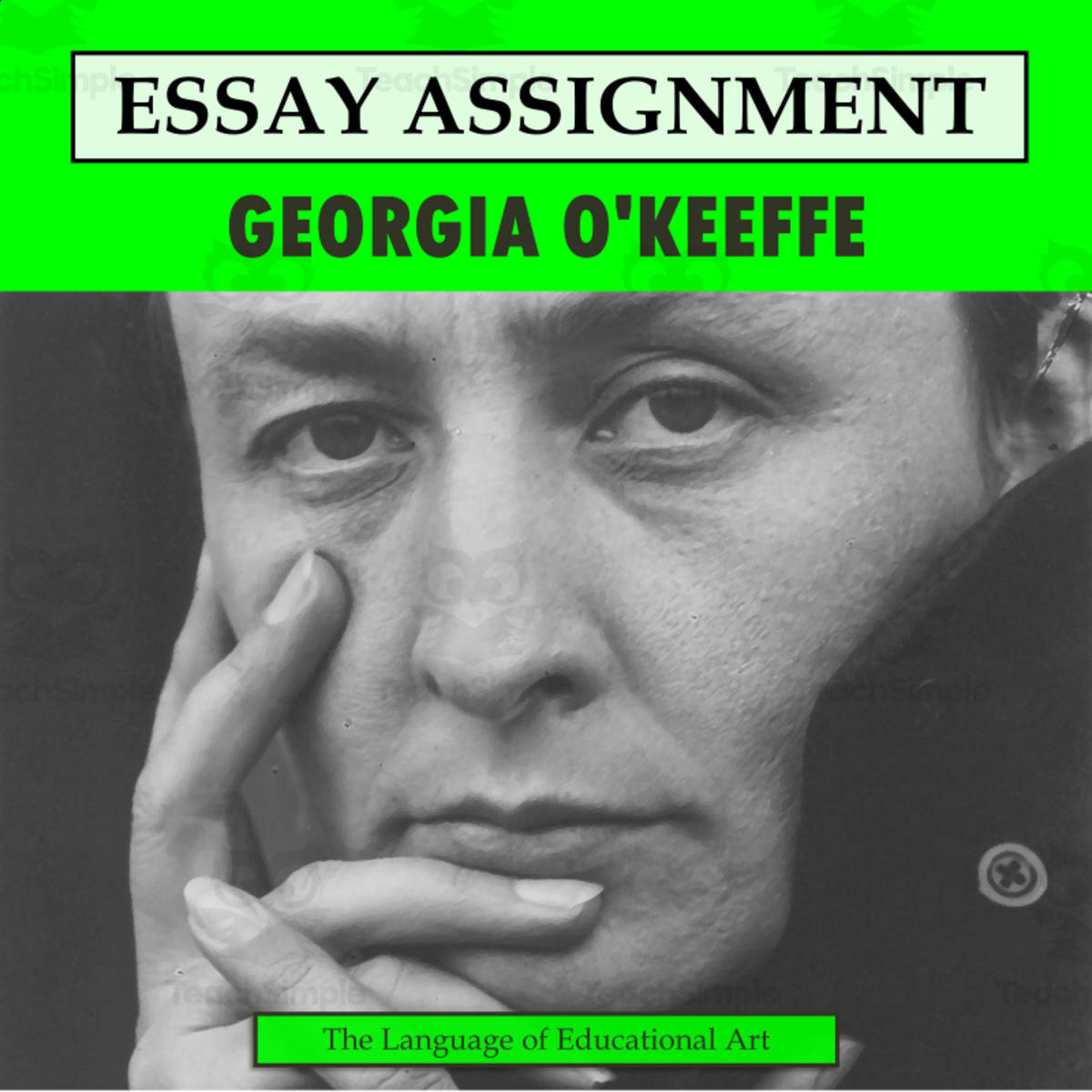 An educational teaching resource from The Language of Educational Art, LLC entitled Research Organizer & Essay Assignment: Georgia O'Keeffe downloadable at Teach Simple.