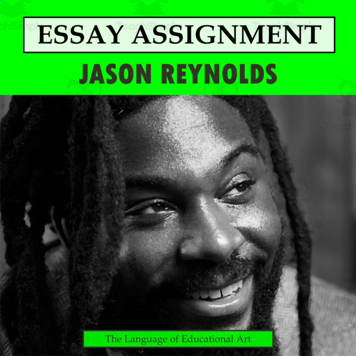 An educational teaching resource from The Language of Educational Art, LLC entitled Research Organizer & Essay Assignment: Jason Reynolds downloadable at Teach Simple.