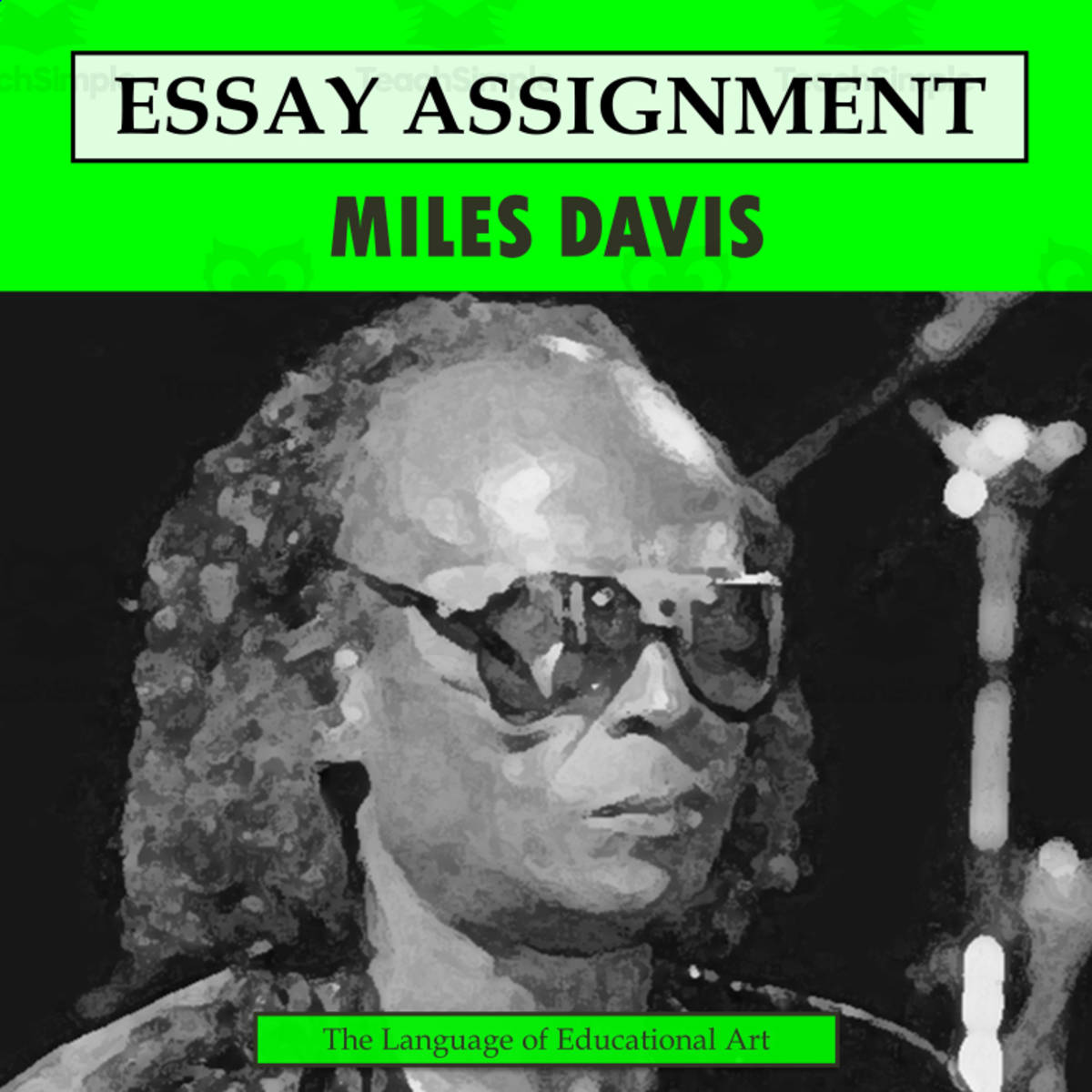 An educational teaching resource from The Language of Educational Art, LLC entitled Research Organizer & Essay Assignment: Miles Davis downloadable at Teach Simple.