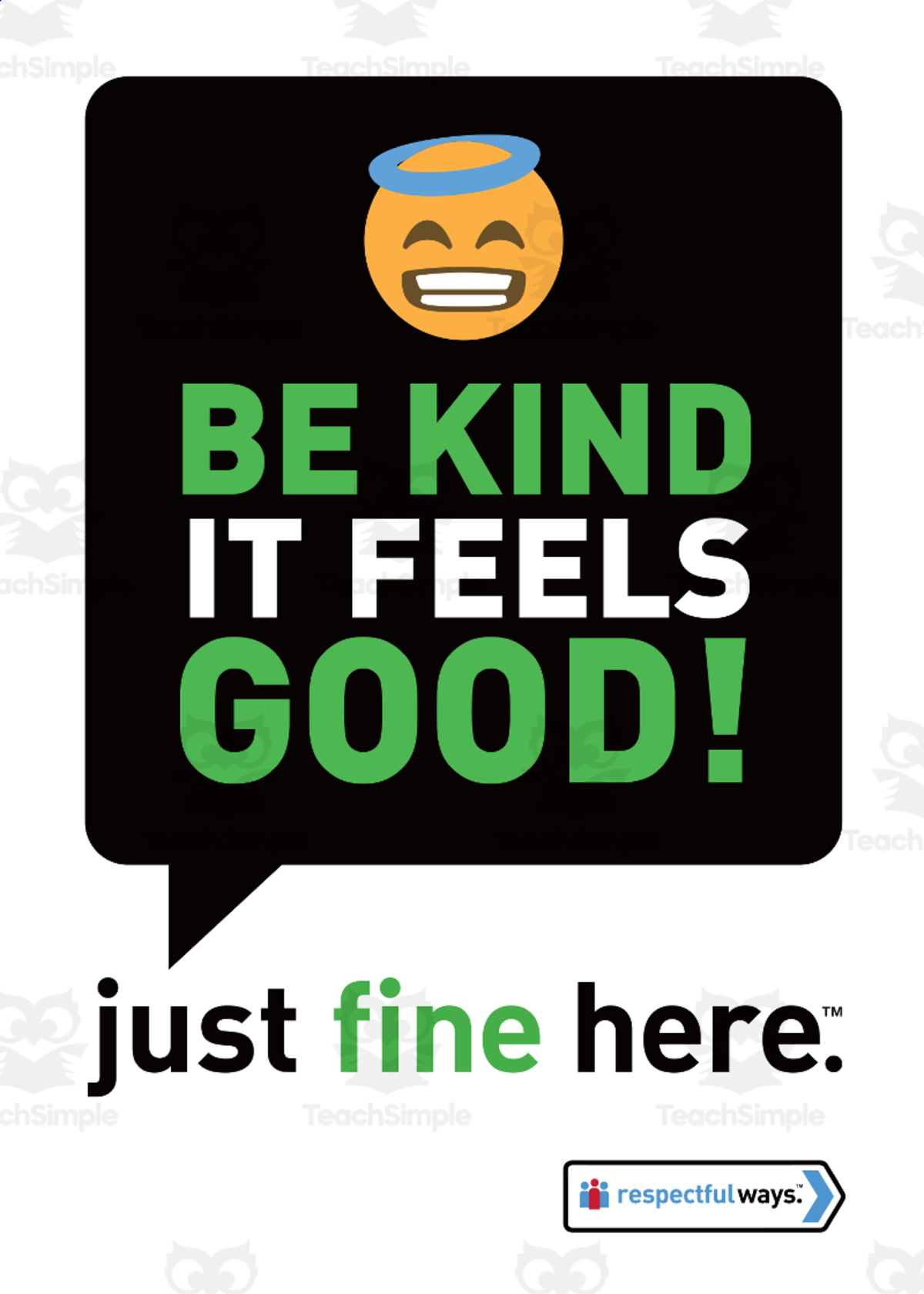 An educational teaching resource from Respectful Ways entitled Respectful Ways: Class Sign: Be Kind downloadable at Teach Simple.