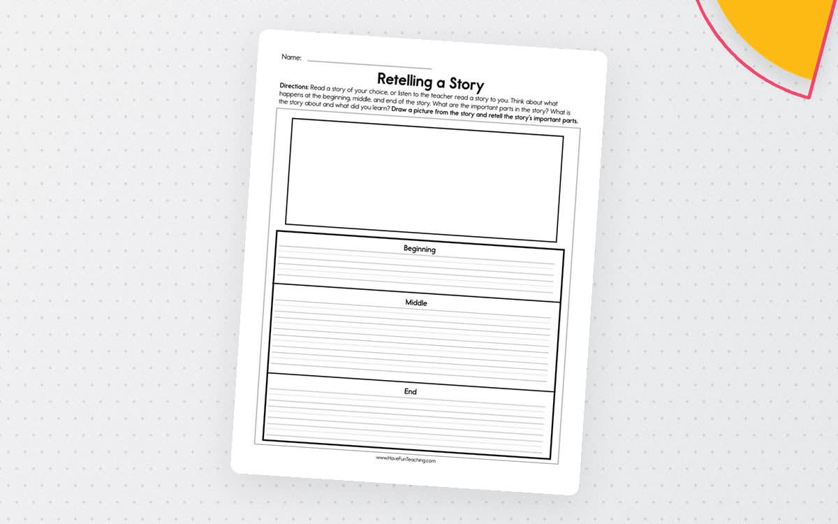 An educational teaching resource from Have Fun Teaching entitled Retelling A Story Worksheet downloadable at Teach Simple.