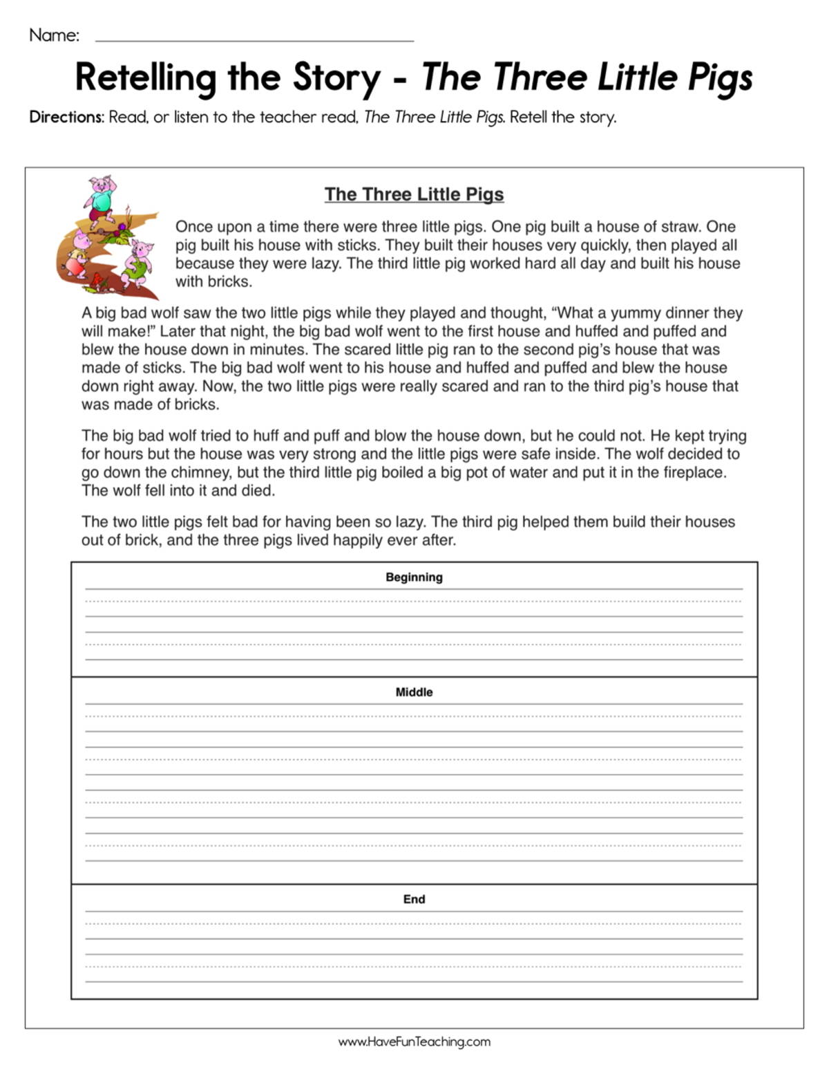 An educational teaching resource from Have Fun Teaching entitled Retelling the Story The Three Little Pigs Worksheet downloadable at Teach Simple.