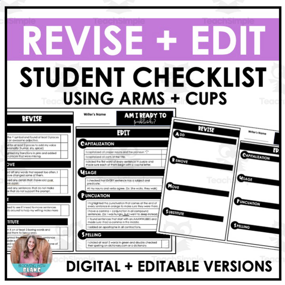 An educational teaching resource from Blooming with Blake entitled Revise and Edit Student Checklist downloadable at Teach Simple.