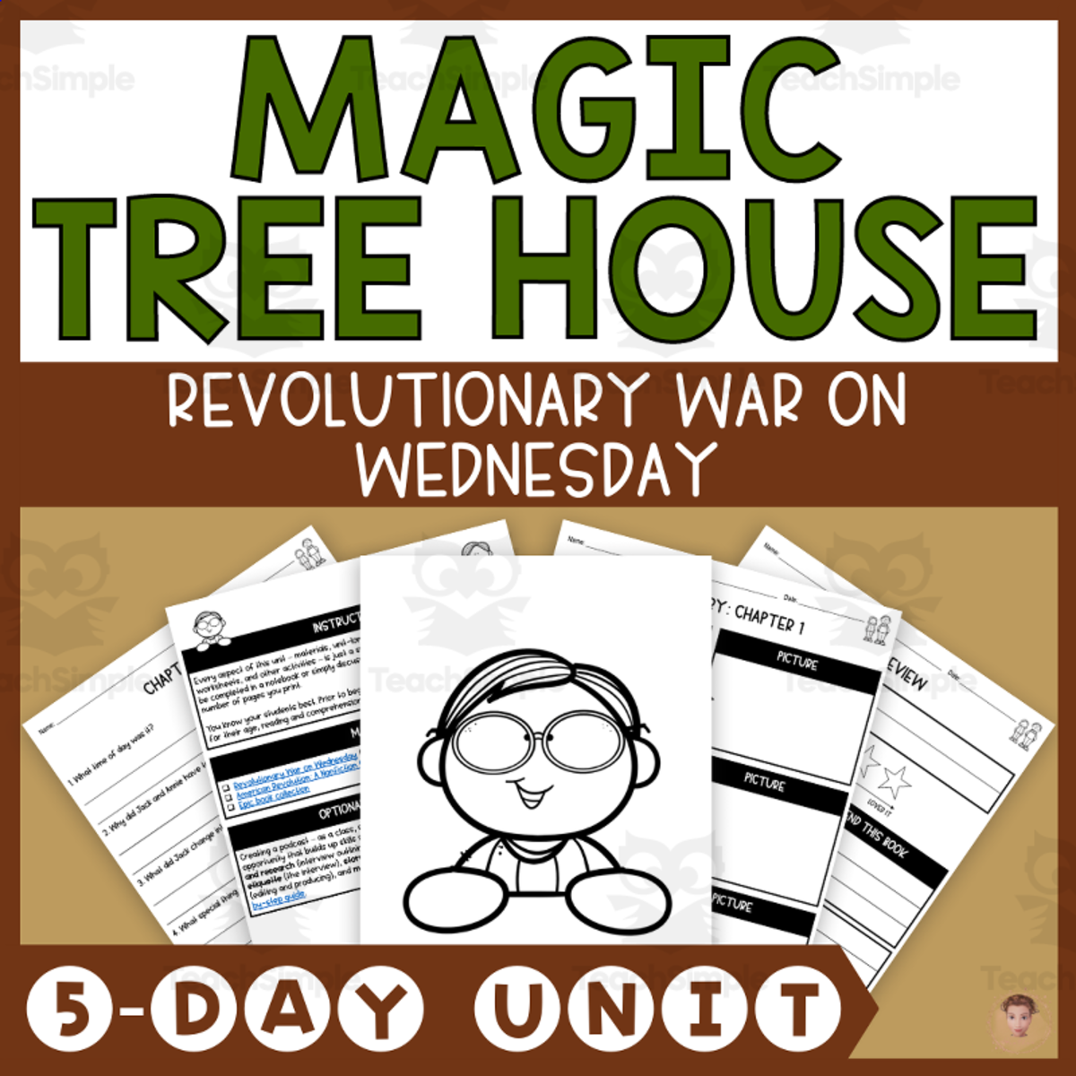 An educational teaching resource from Heather Huhman entitled Revolutionary War on Wednesday (Magic Tree House #22 Lesson Plan, Activities) downloadable at Teach Simple.