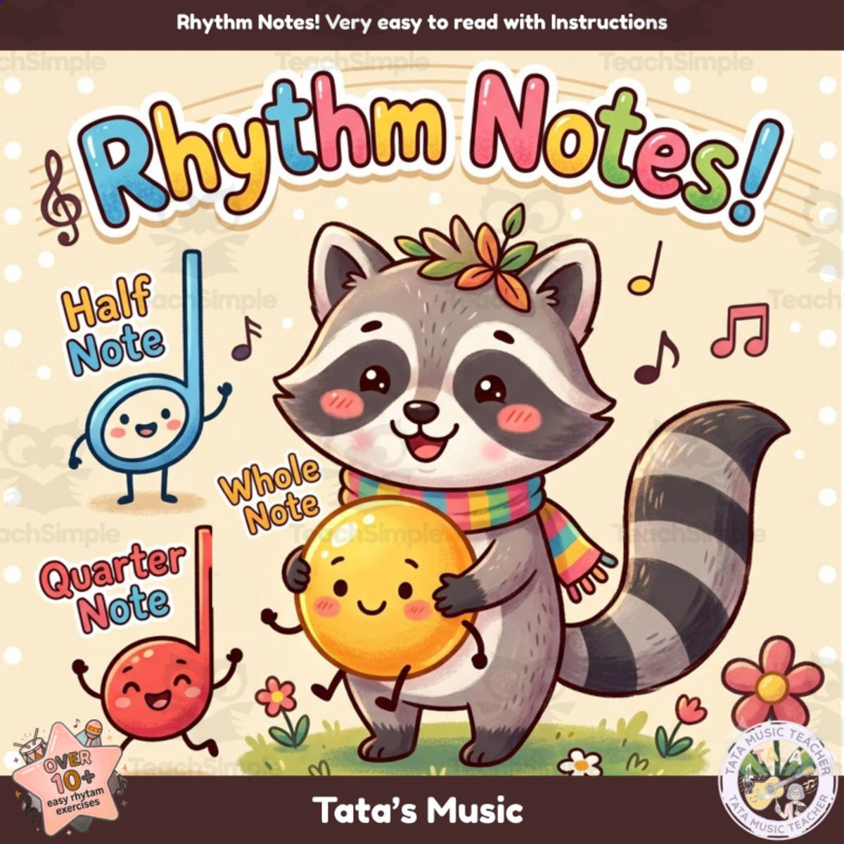 An educational teaching resource from Tata's Music Store entitled Rhythm Worksheets: Whole, Half & Quarter Notes | Music Note Values for downloadable at Teach Simple.