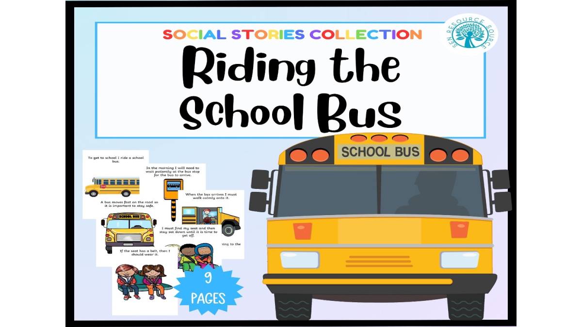 An educational teaching resource from SEN Resource Source entitled Riding the School Bus Social Story downloadable at Teach Simple.