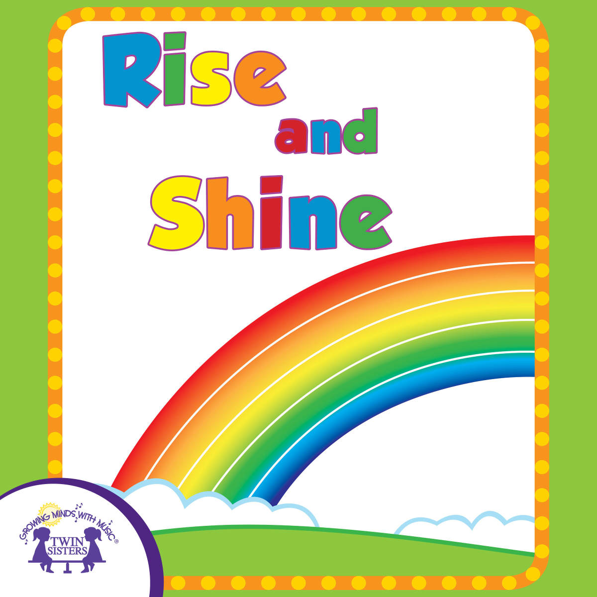 An educational teaching resource from Twin Sisters Digital Media entitled Rise and Shine Album of Songs downloadable at Teach Simple.
