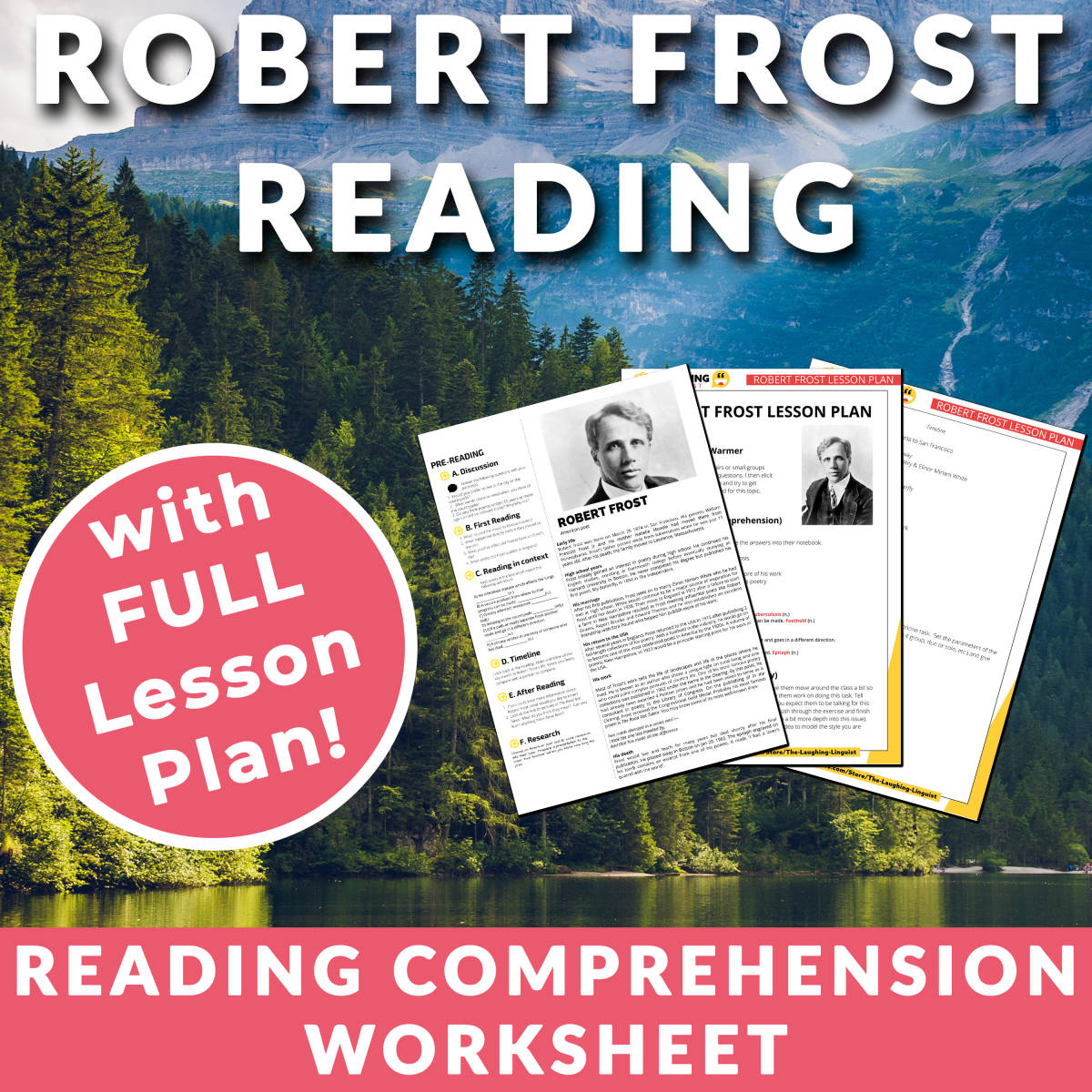 An educational teaching resource from The Laughing Linguist entitled Robert Frost - Reading Comprehension Worksheet & Lesson Plan downloadable at Teach Simple.