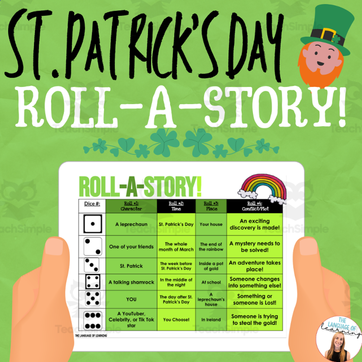 An educational teaching resource from The Language of Learning entitled Roll-A-Story St. Patricks Themed downloadable at Teach Simple.