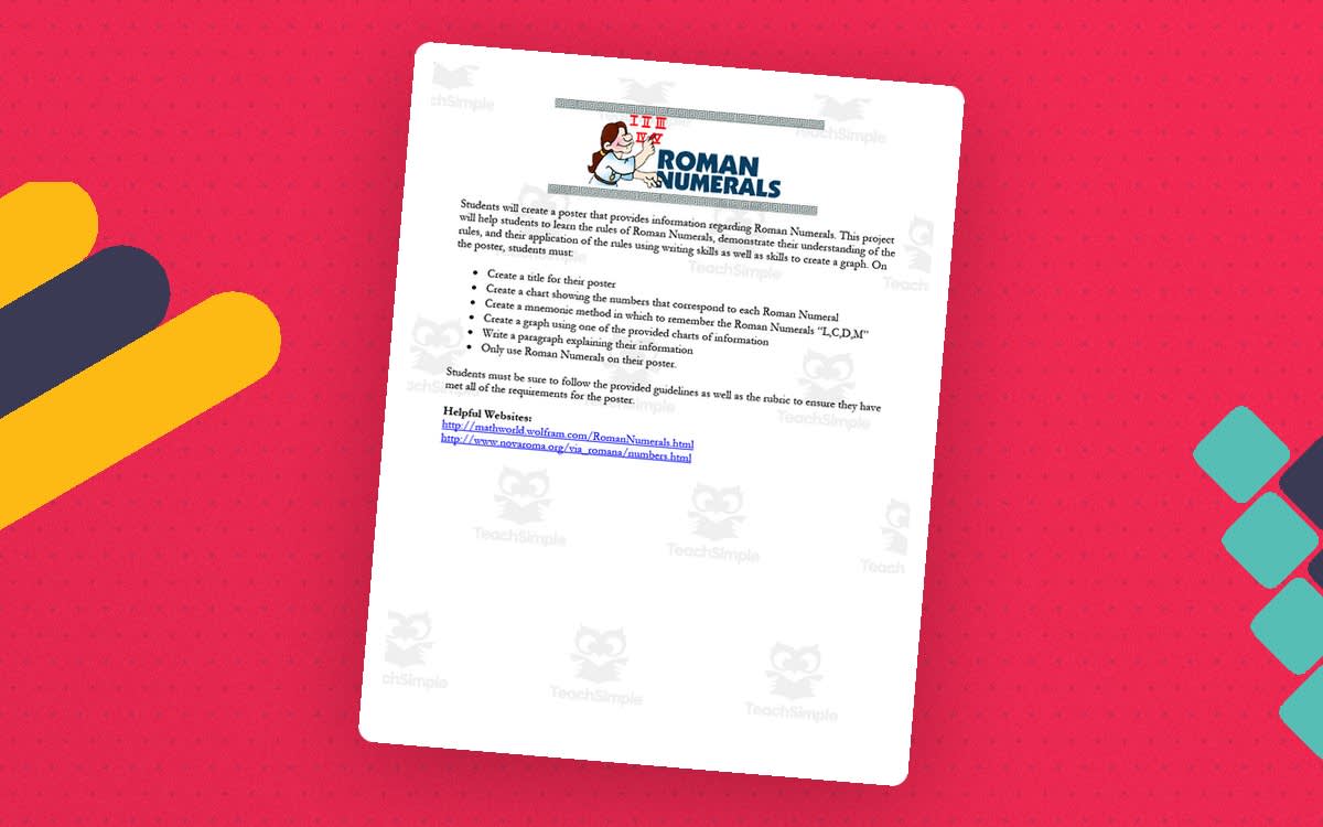 An educational teaching resource from Mister G's Teacher Shop entitled Roman Numerals Poster Project downloadable at Teach Simple.