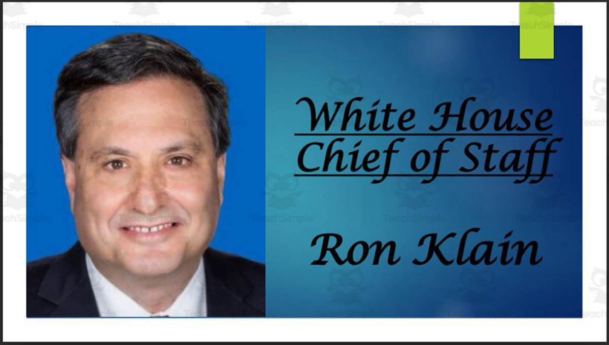 An educational teaching resource from Mr. Matthews Teacher Store entitled Ron Klain (Former White House Chief of Staff) BIO PPT downloadable at Teach Simple.