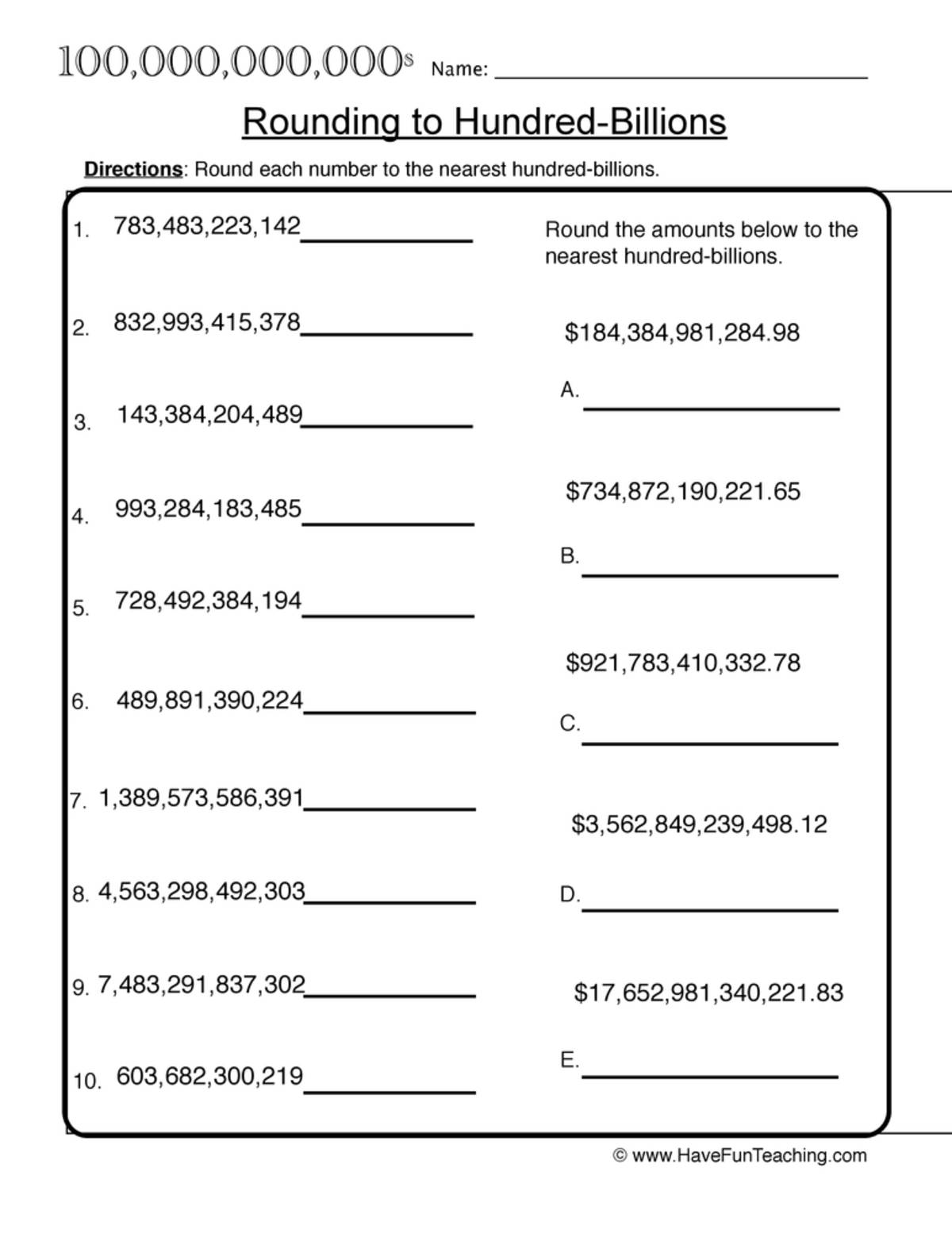 An educational teaching resource from Have Fun Teaching entitled Rounding to Hundred Billions Worksheet downloadable at Teach Simple.