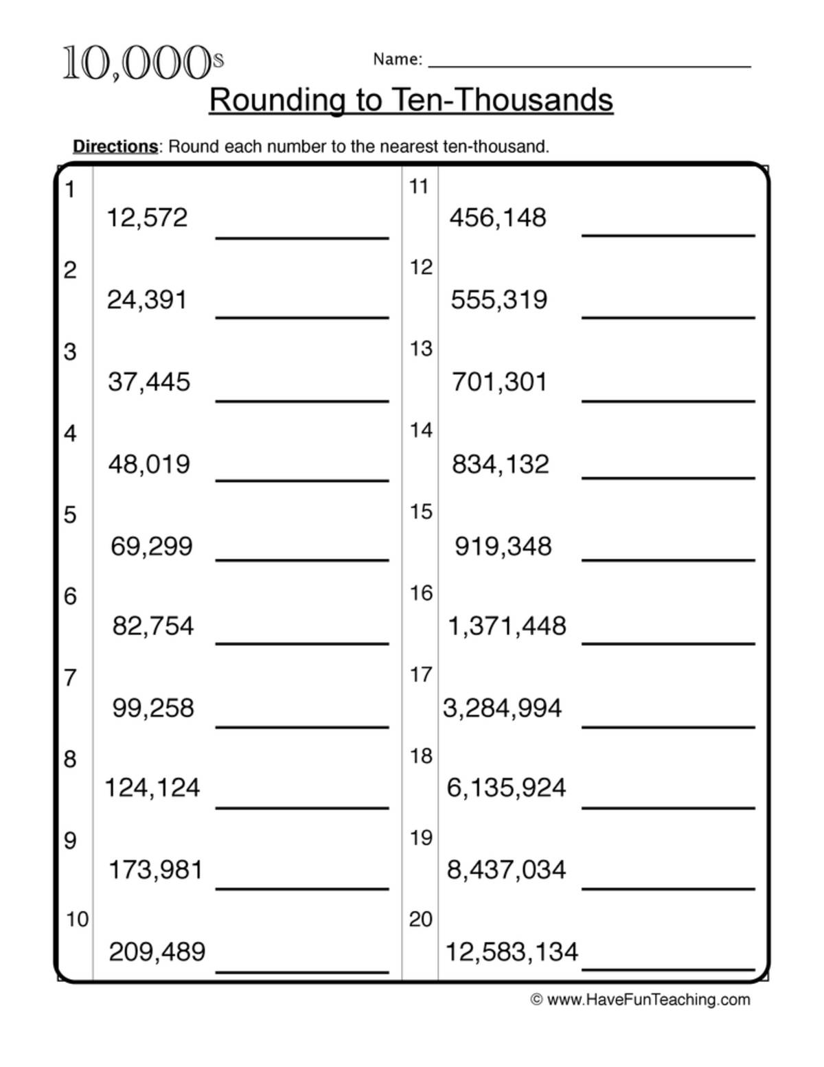An educational teaching resource from Have Fun Teaching entitled Rounding to Ten Thousands Worksheet downloadable at Teach Simple.