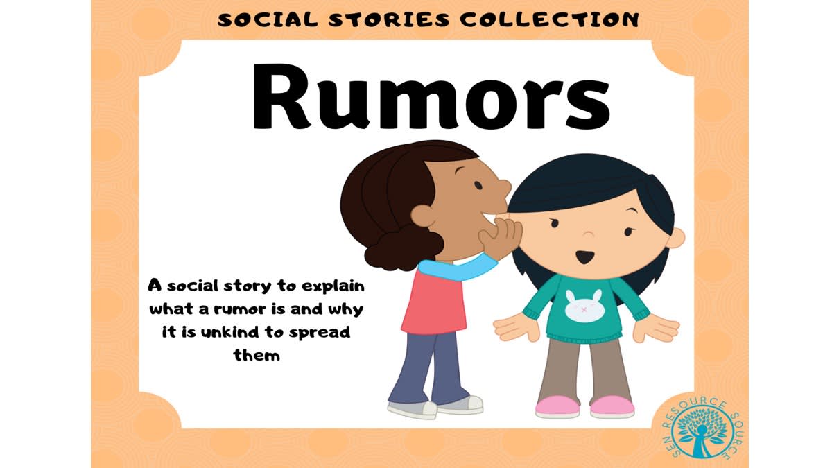 An educational teaching resource from SEN Resource Source entitled Rumors Social Story downloadable at Teach Simple.