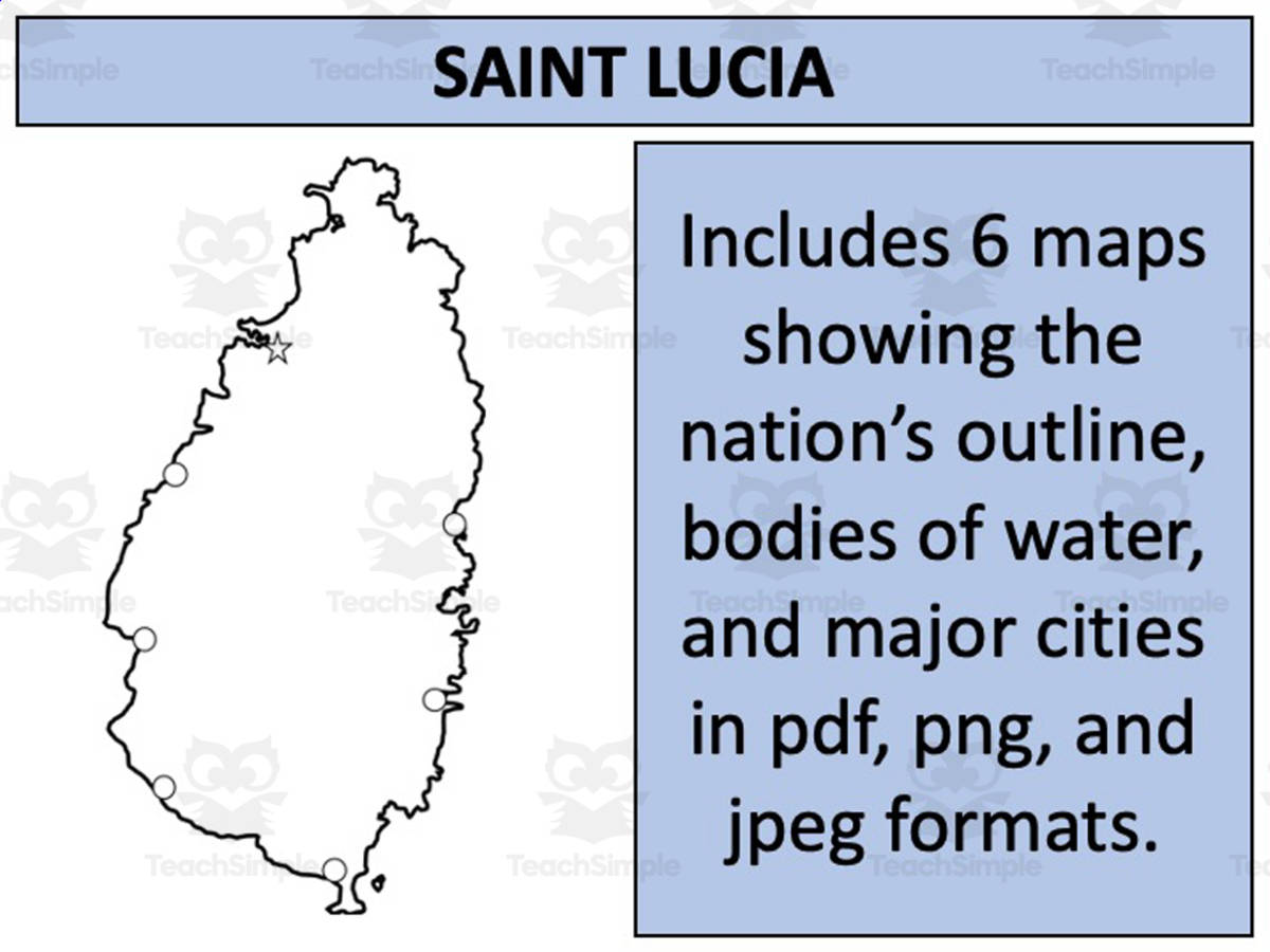 An educational teaching resource from Mr Gray History entitled Saint Lucia Map Resources downloadable at Teach Simple.