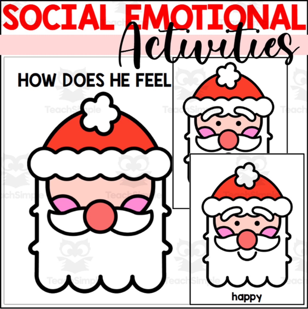 An educational teaching resource from The Connett Connection entitled Santa Feelings and Emotions downloadable at Teach Simple.