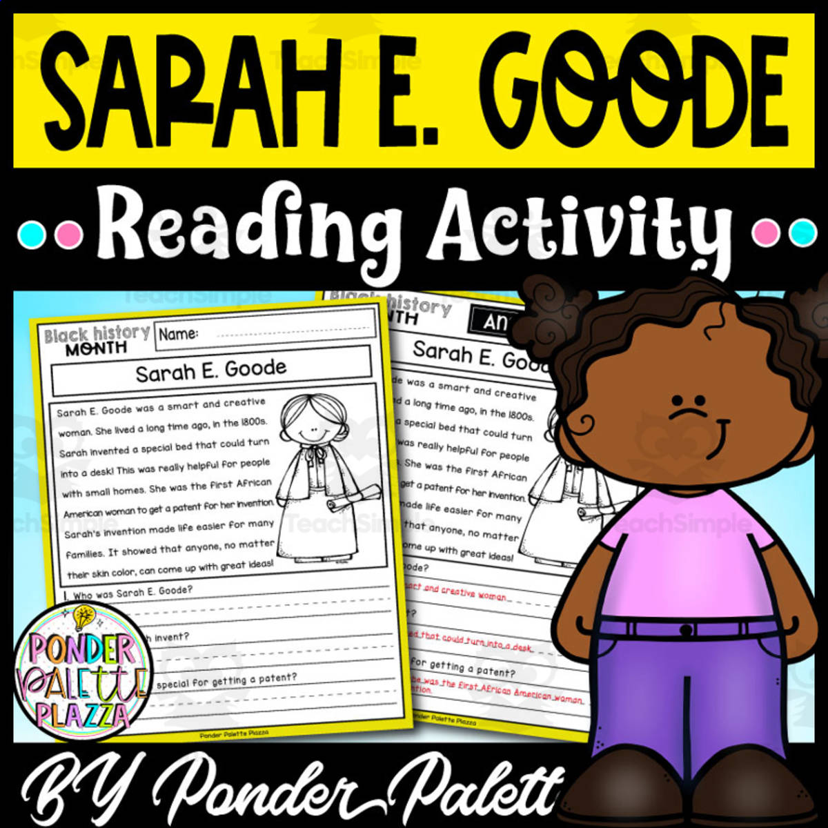 An educational teaching resource from Ponder Palette Plazza entitled Sarah E. Goode Reading Activity + Answers downloadable at Teach Simple.