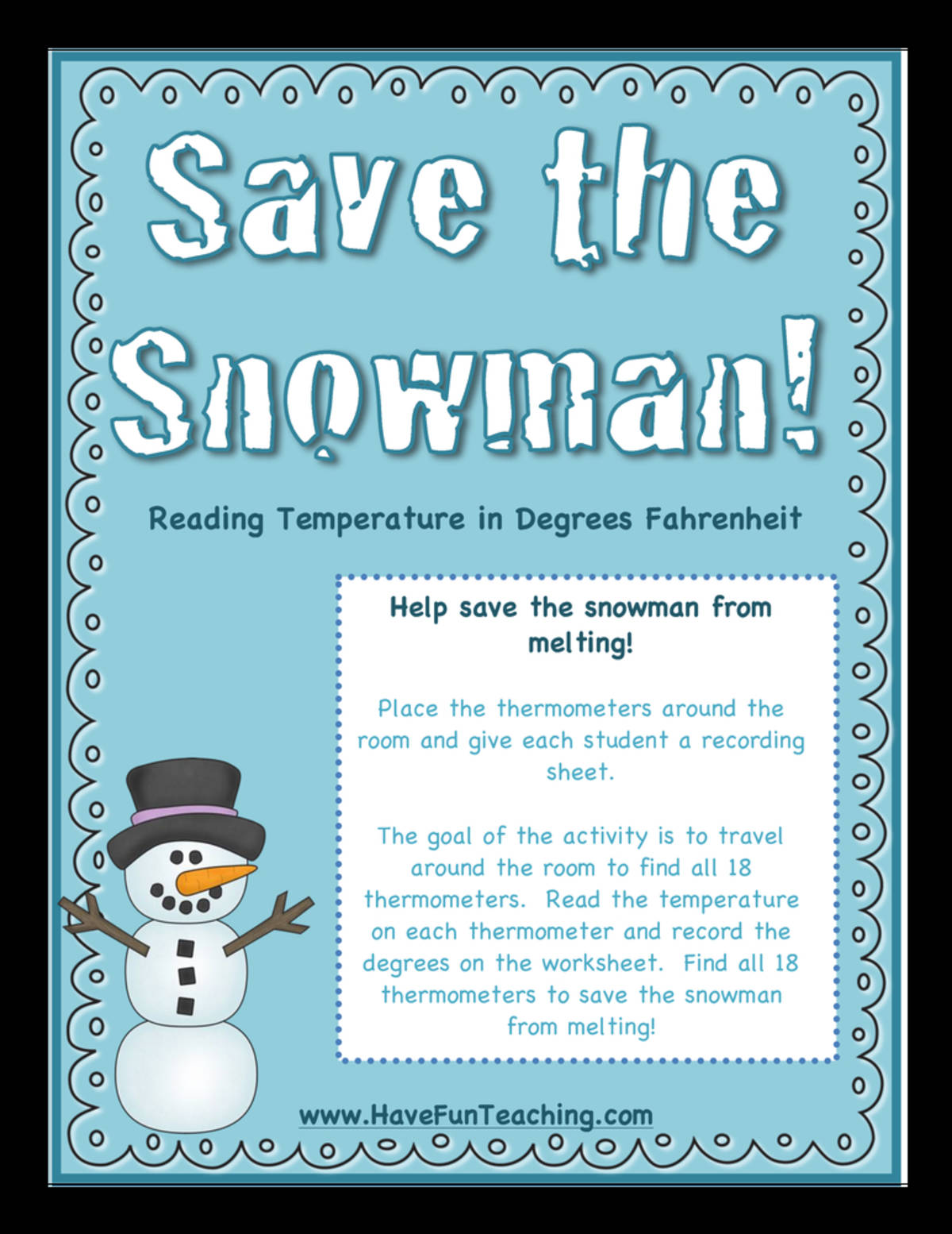 An educational teaching resource from Have Fun Teaching entitled Save the Snowman Temperature Activity downloadable at Teach Simple.