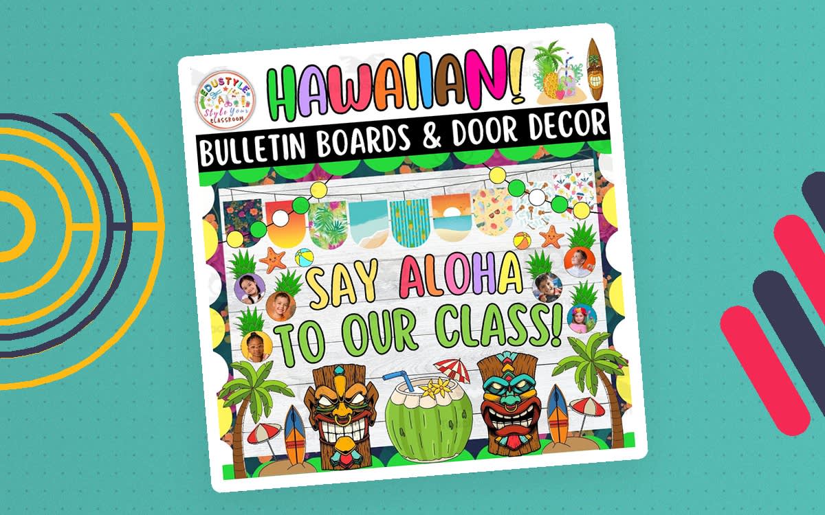 An educational teaching resource from Style Your Classroom entitled Say Aloha: Summer And Hawaiian Bulletin Boards & Door Decor Kits downloadable at Teach Simple.